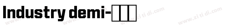 lndustry demi字体转换 lndustry demi字体转换